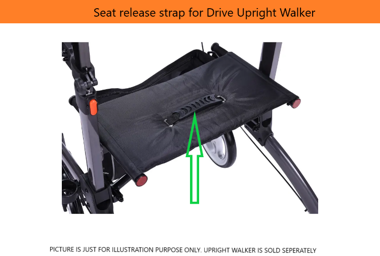 Seat release strap for Drive Upright Walker